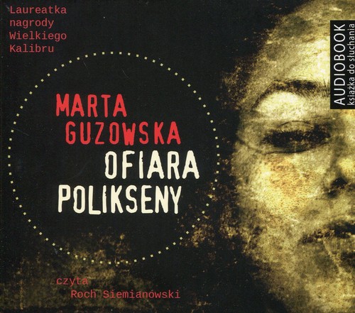 Ofiara Polikseny - audiobook (CD)