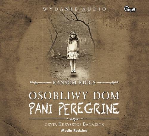AUDIOBOOK Osobliwy dom pani Peregrine