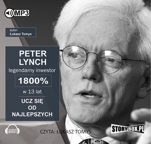 AUDIOBOOK Peter Lynch legendarny inwestor 1800% w 13 lat. Ucz się od najlepszych