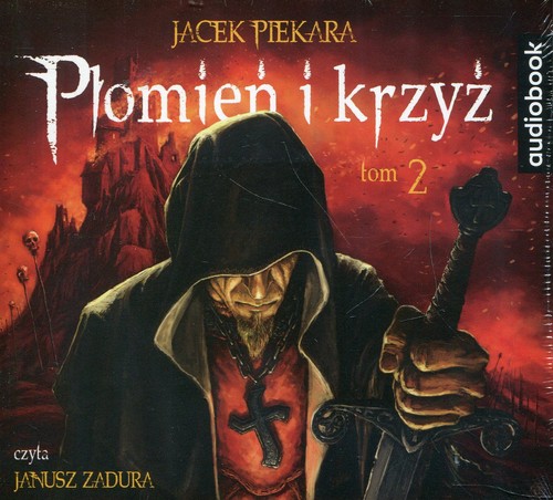 AUDIOBOOK Płomień i krzyż Tom 2