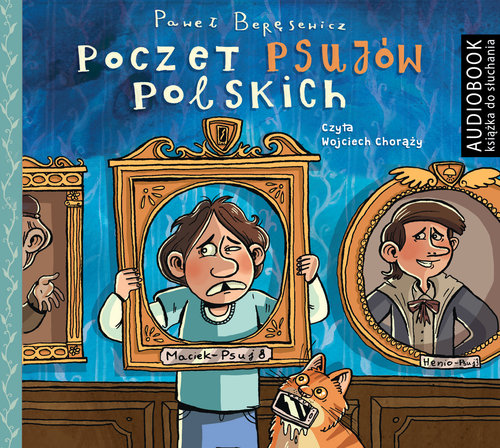 AUDIOBOOK Poczet psujów polskich