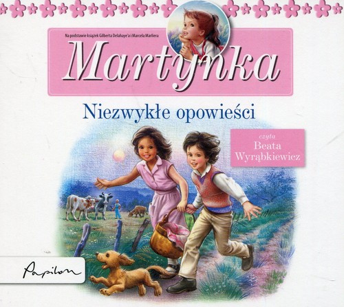 AUDIOBOOK Posłuchajki Martynka Niezwykłe opowieści
