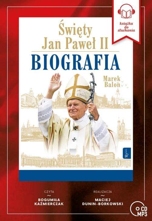 AUDIOBOOK Święty Jan Paweł II Biografia