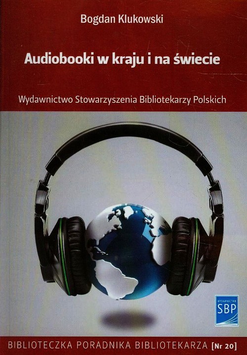 Audiobooki w kraju i na świecie