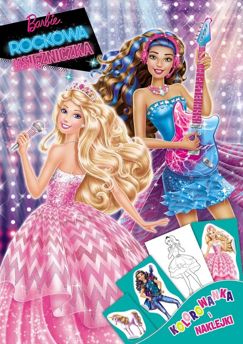 Barbie Rockowa Księżniczka Kolorowanka i naklejki