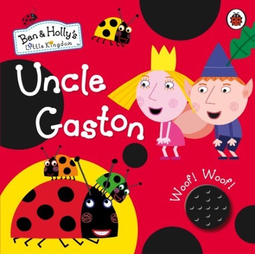 Ben and Holly's Little Kingdom Uncle Gaston