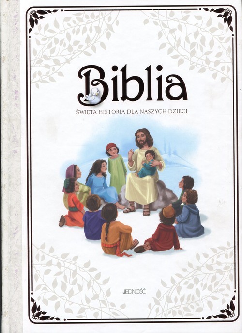 Biblia Święta historia dla naszych dzieci