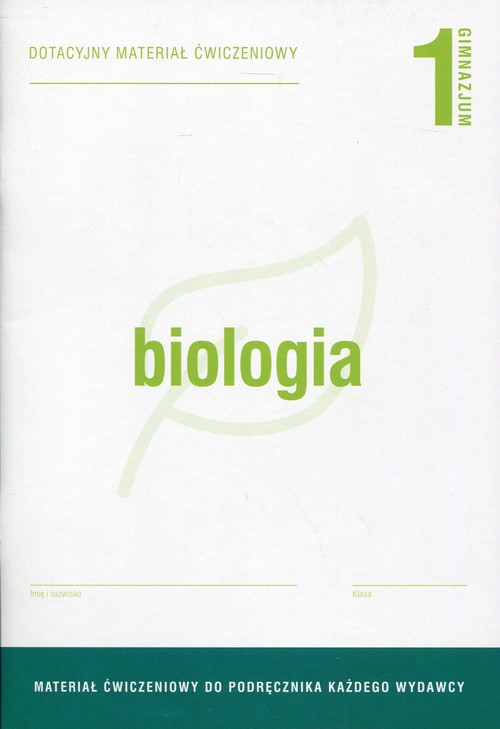 Biologia 1 Dotacyjny materiał ćwiczeniowy