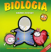 Biologia Samo życie!