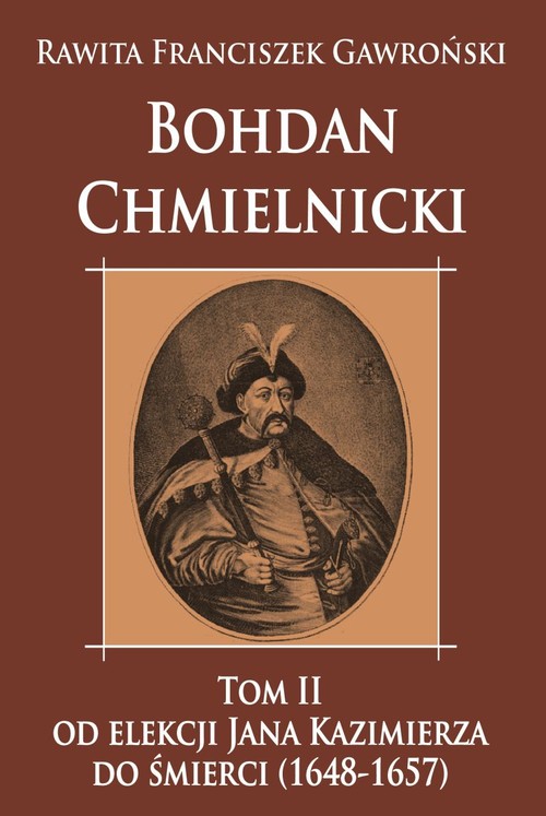 Bohdan Chmielnicki Tom 2