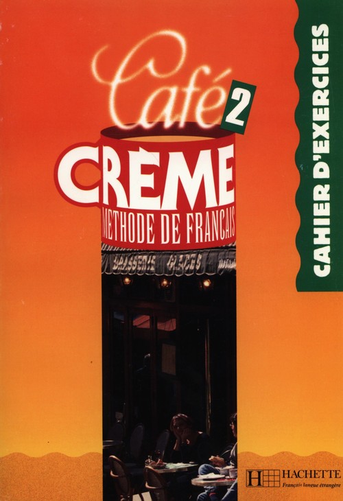 Cafe Creme 2 Zeszyt ćwiczeń