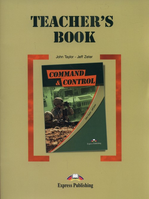 Career Paths Command & Control Teacher's Book