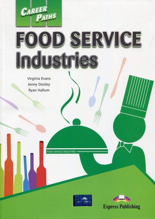 Career Paths Food Service Industries Student's Book + DigiBook