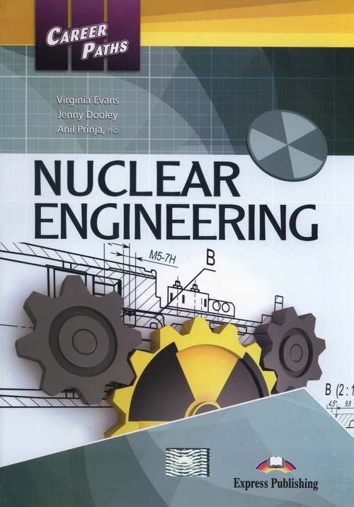 Career Paths Nuclear Engineering Student's Book