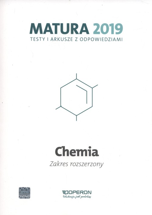Chemia Matura 2019 Testy i arkusze Zakres rozszerzony