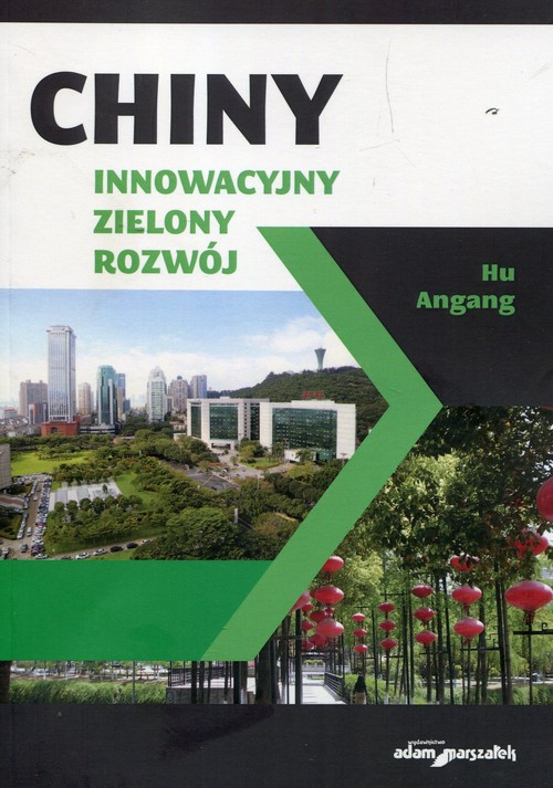 Chiny Innowacyjny zielony rozwój