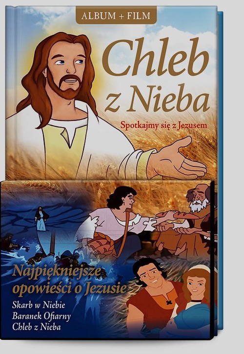 Chleb z nieba Spotkajmy się z Jezusem + DVD