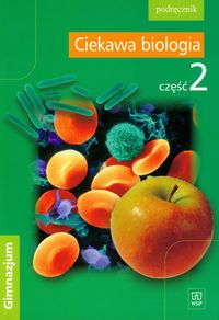Ciekawa biologia Część 2 Podręcznik