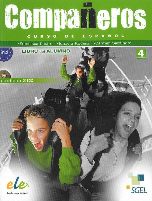 Język hiszpański. Companeros 4. Klasa 1-3. Podręcznik (+2CD) - gimnazjum