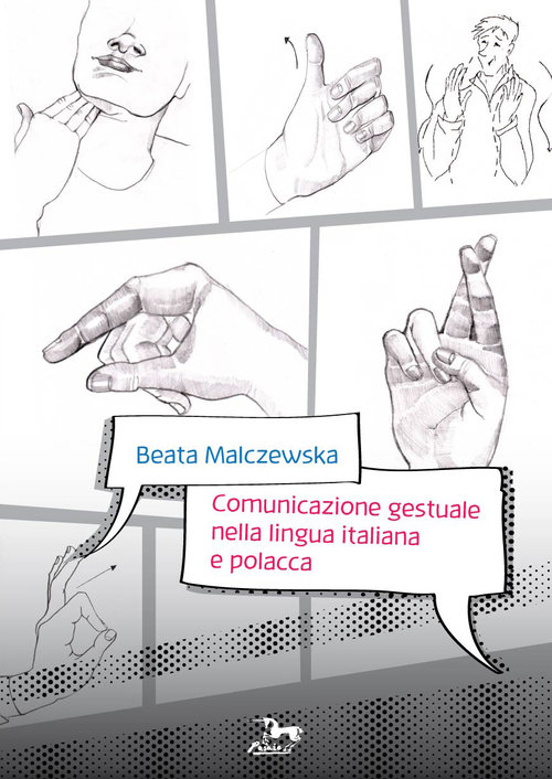 Comunicazione gestuale nella lingua italiana e polacca