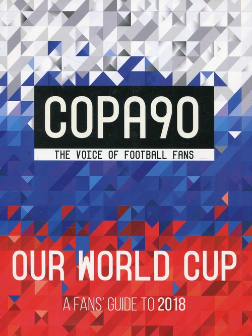 Copa90 The Voice of football fans