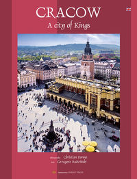 Cracow A city of Kings