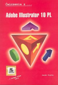 Ćwiczenia z Adobe Illustrator 10 PL