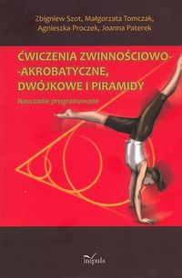 Ćwiczenia zwinnościowo-akrobatyczne dwójkowe i piramidy