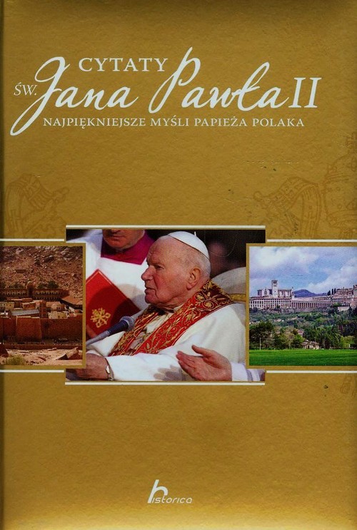 Cytaty św. Jana Pawła II