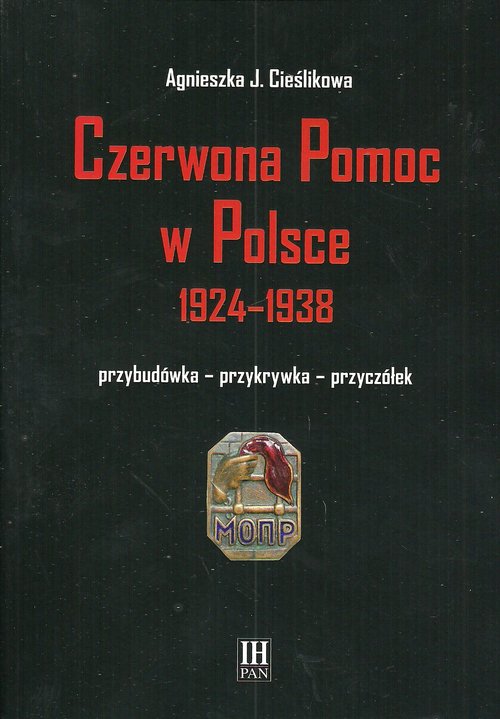 Czerwona Pomoc w Polsce 1924-1938