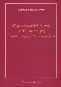 Departament Wojskowy Rady Nieustającej w latach 1775 - 1789 i 1793 - 1794