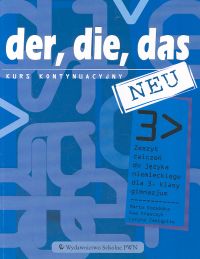 Der die das neu 3 Zeszyt ćwiczeń z płytą CD Kurs kontynuacyjny