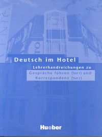 Deutsch im Hotel 1 Książka nauczyciela