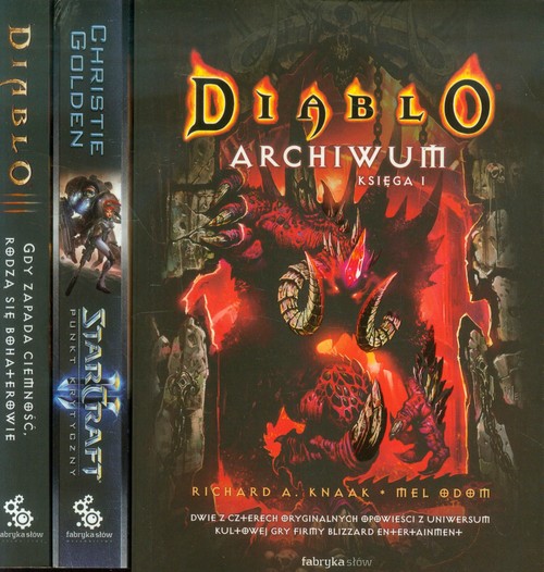 Pakiet: Diablo archiwum. Diablo gdy zapada ciemność rodzą się bohaterowie. StarCraft 2 punkt krytyczny
