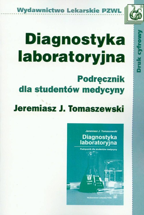 Diagnostyka laboratoryjna Podręcznik dla studentów medycyny