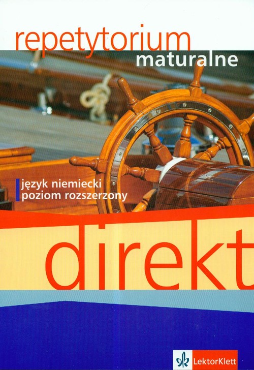 Direkt Repetytorium maturalne z płytą CD Język niemiecki Poziom rozszerzony