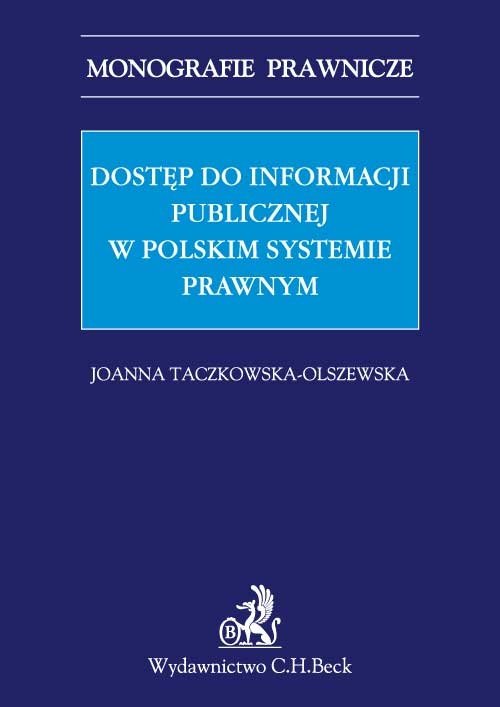Dostęp do informacji publicznej w polskim systemie prawnym