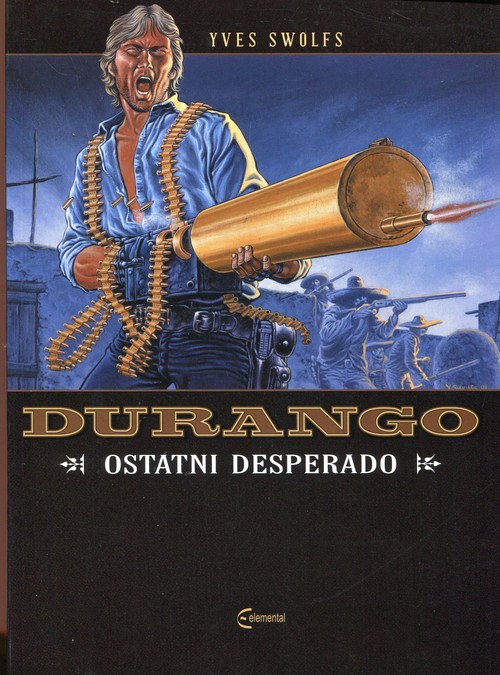 Durango 6 Ostatni desperado