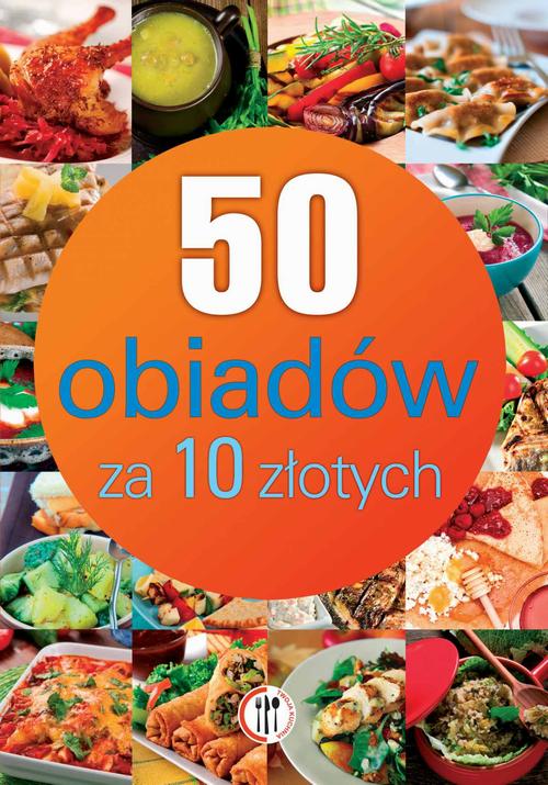 EBOOK 50 obiadów za 10 złotych