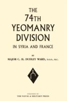 EBOOK 74th Yeomanry Division in Syria and France