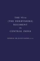 EBOOK 95th (Derbyshire) Regiment in Central India