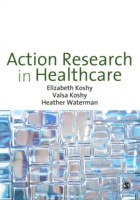 EBOOK Action Research in Healthcare