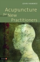 EBOOK Acupuncture for New Practitioners