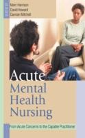 EBOOK Acute Mental Health Nursing