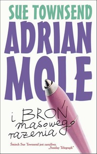 EBOOK Adrian Mole i broń masowego rażenia