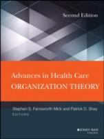 EBOOK Advances in Health Care Organization Theory