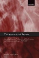 EBOOK Adventure of Reason: Interplay Between Philosophy of Mathematics and Mathematical Logic, 1900-