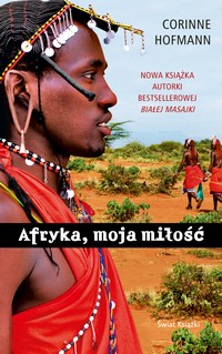 EBOOK Afryka, moja miłość