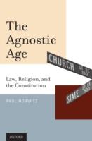 EBOOK Agnostic Age: Law, Religion, and the Constitution