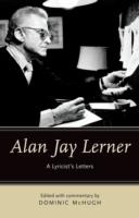 EBOOK Alan Jay Lerner: A Lyricist's Letters